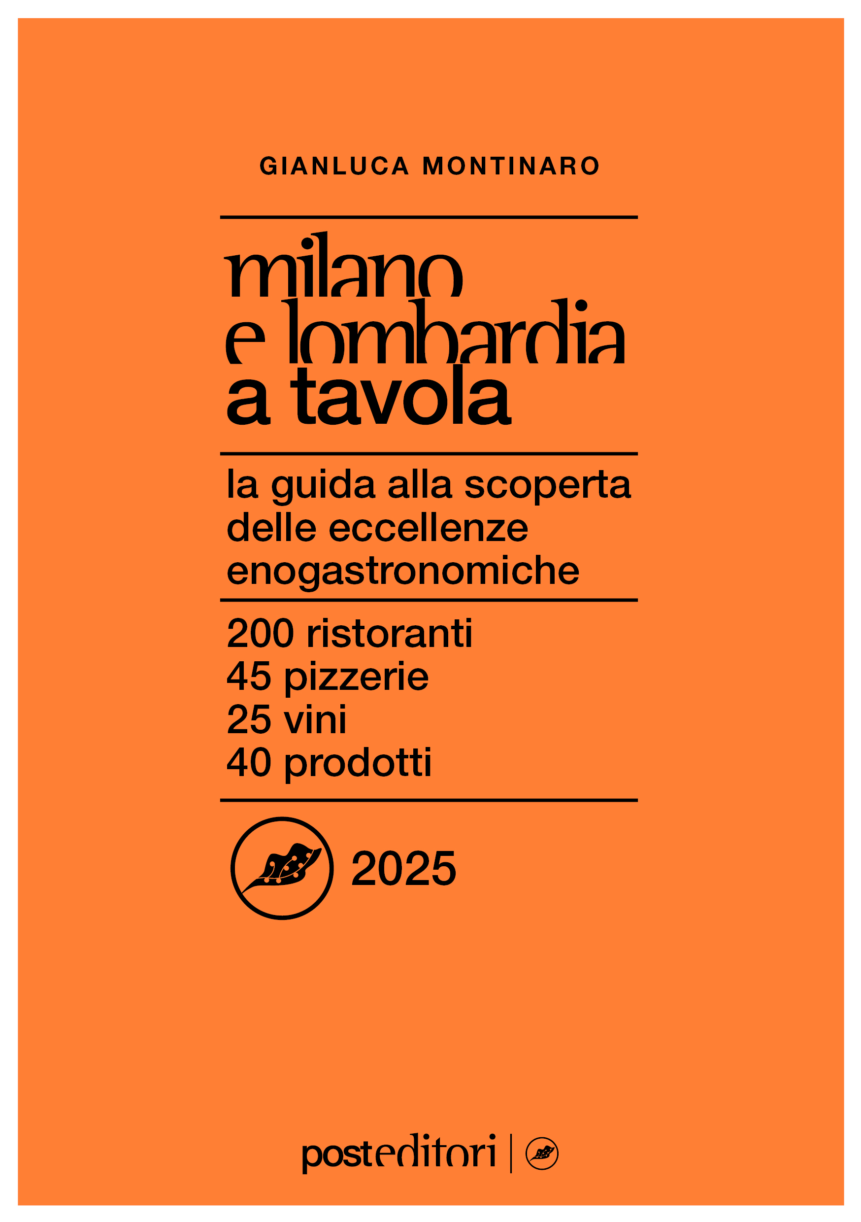 Milano e Lombardia a tavola 2025Gianluca Montinaro