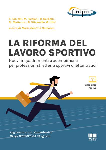 La riforma del lavoro sportivoAa.Vv.