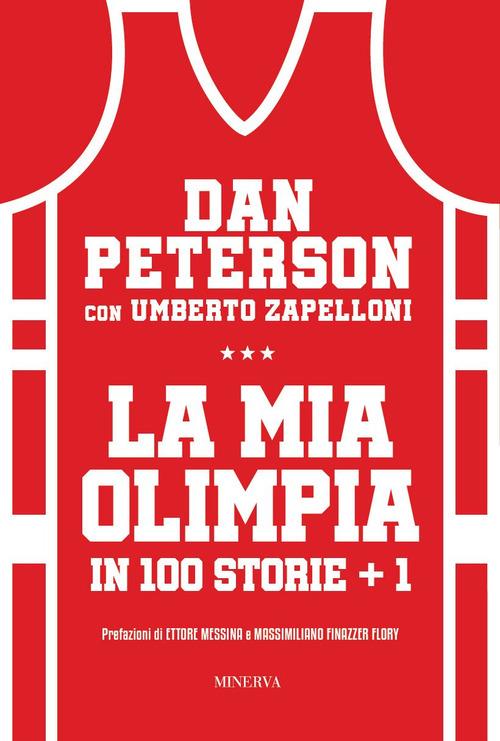 La Mia olimpia (Minerva) <br> <br> Peterson, Dan, Zapelloni, Umber